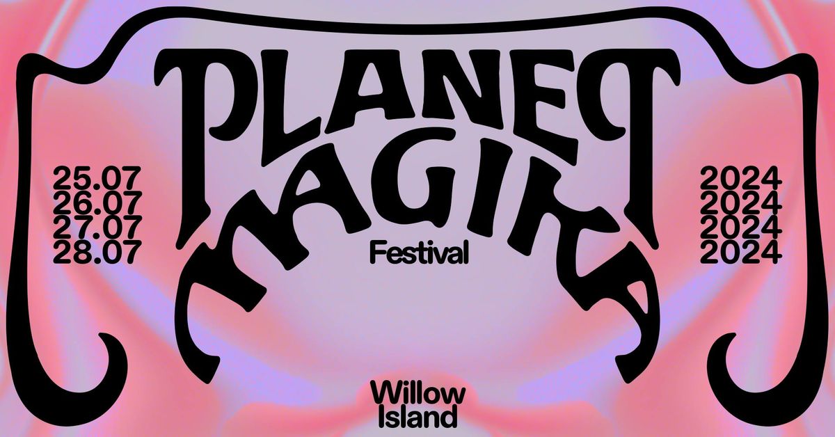 Planet Magika Festival