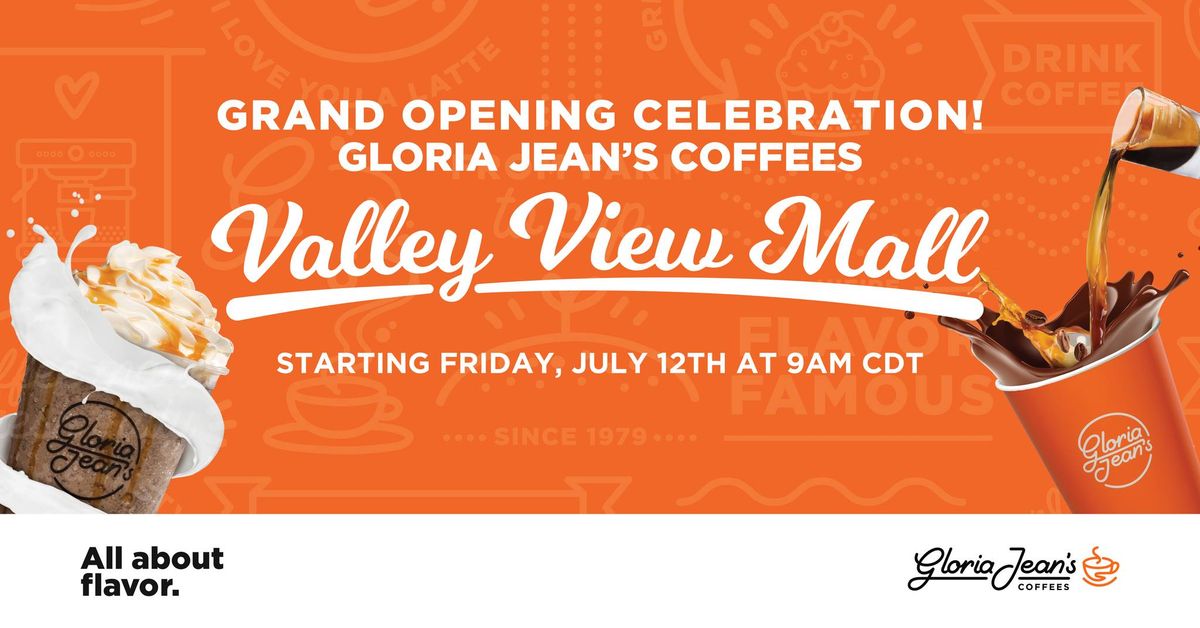 Gloria Jean's Coffees Valley View Mall Grand Opening