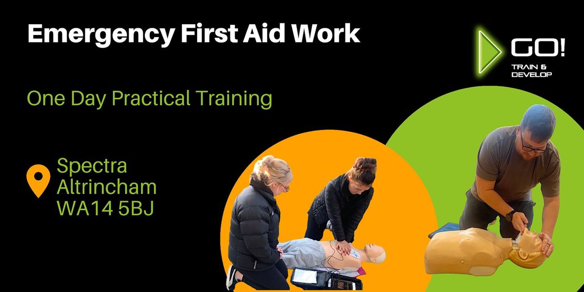 Emergency First Aid at Work - Manchester