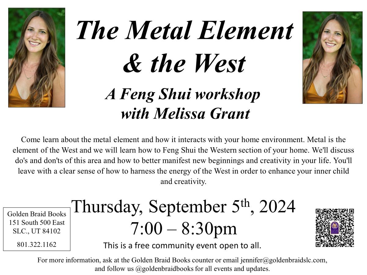 The Metal Element & the West: A Feng Shui workshop with Melissa Grant