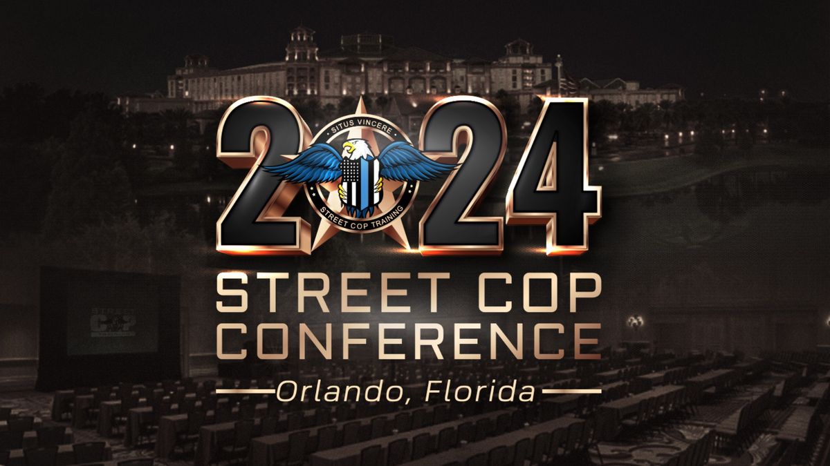 2024 Street Cop Training Conference