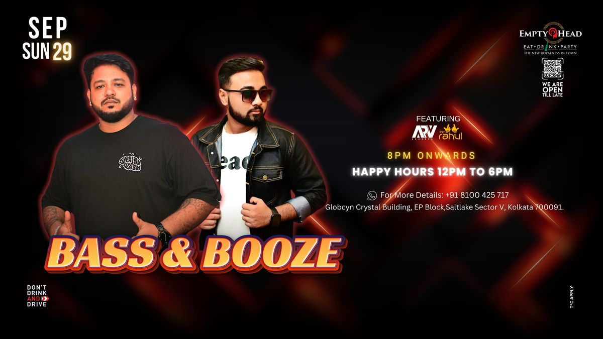 ? BASS & BOOZE | Ft. Dj Arv, Rahul ?| The beats are locked and loaded\u2728