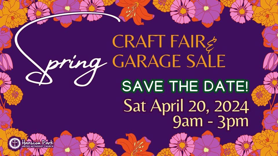 Spring Craft Show, Garage Sale, Bake Sale and Lunch! 