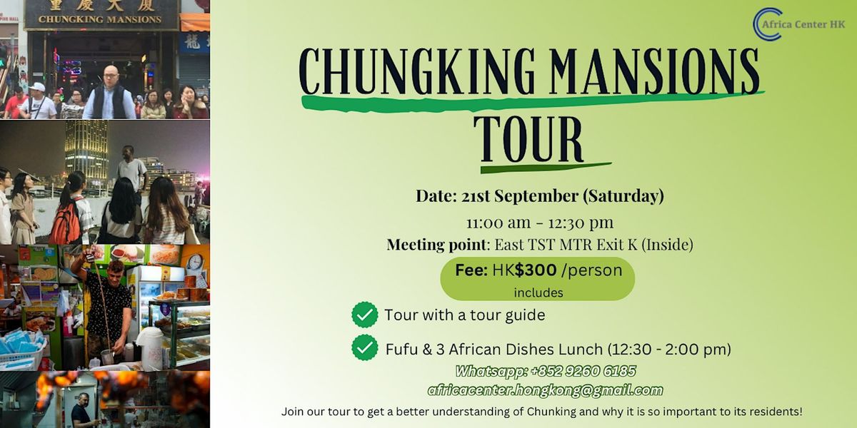 Chungking Mansions Tour \u91cd\u6176\u5927\u5ec8\u5c0e\u8cde\u5718