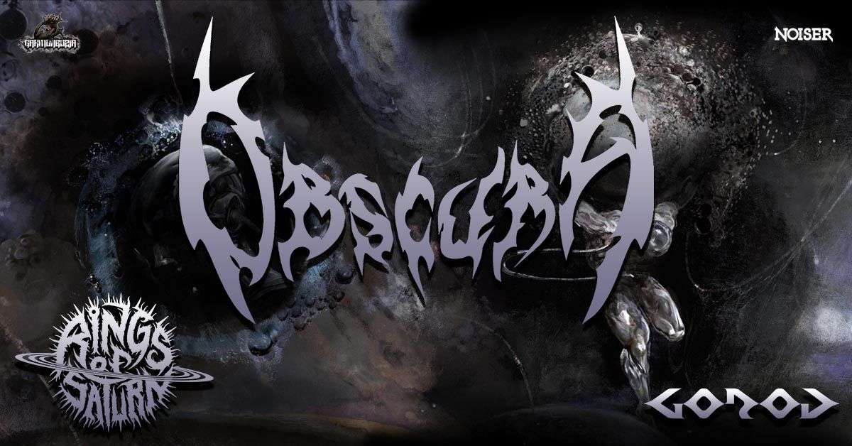 Obscura & Rings Of Saturn & Gorod | Le Rex de Toulouse 