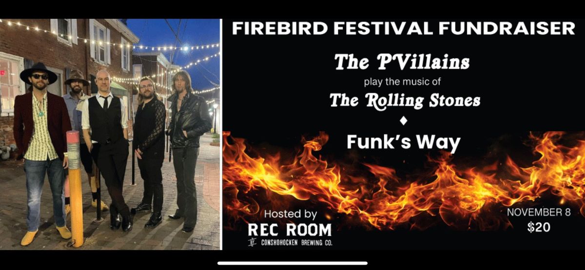 Fall Firebird Fundraiser: The PVillians Play the Music of The Rolling Stones