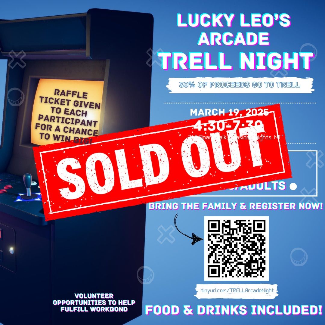 Lucky Leo\u2019s Arcade TRELL Nigh