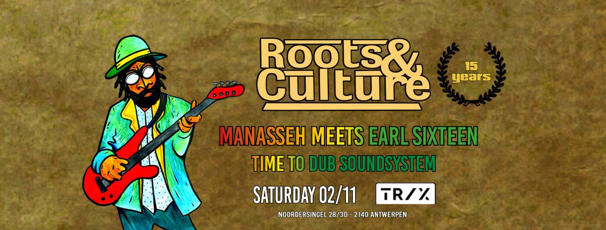 Roots & Culture 15 years Part two!