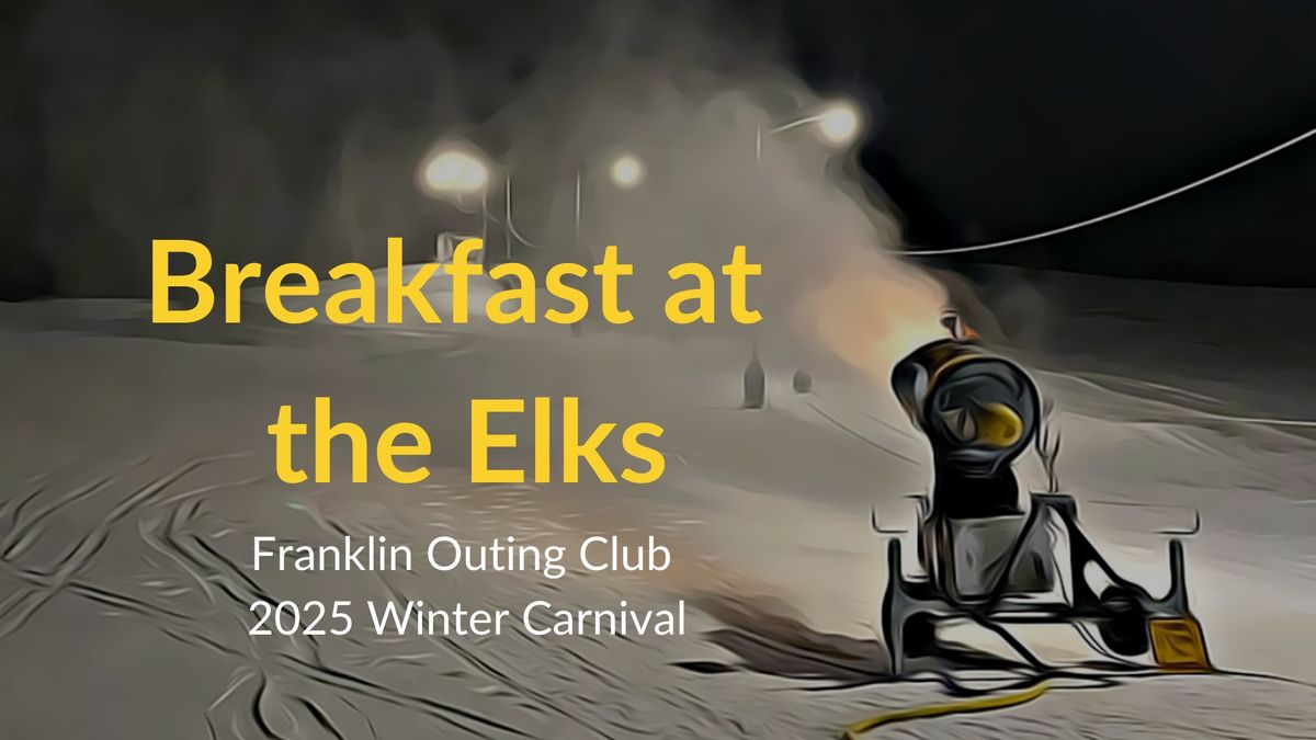 Breakfast at the Elks