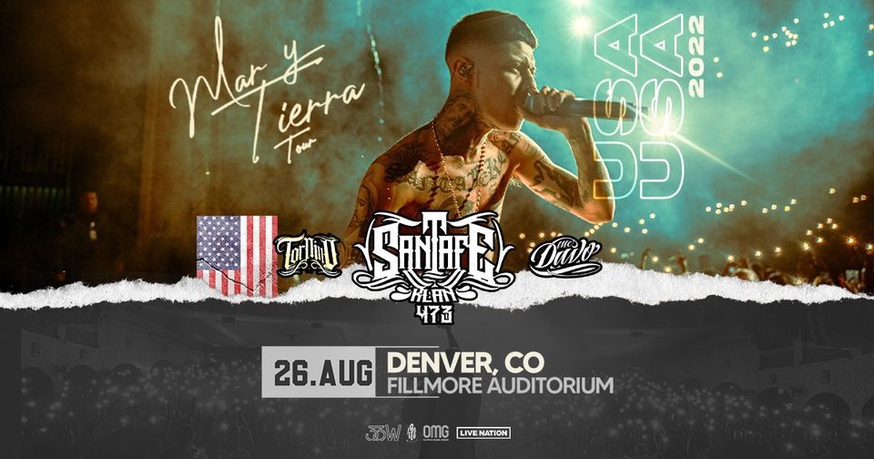 Santa Fe Klan Mar y Tierra Tour 2022 Denver Colorado., Fillmore