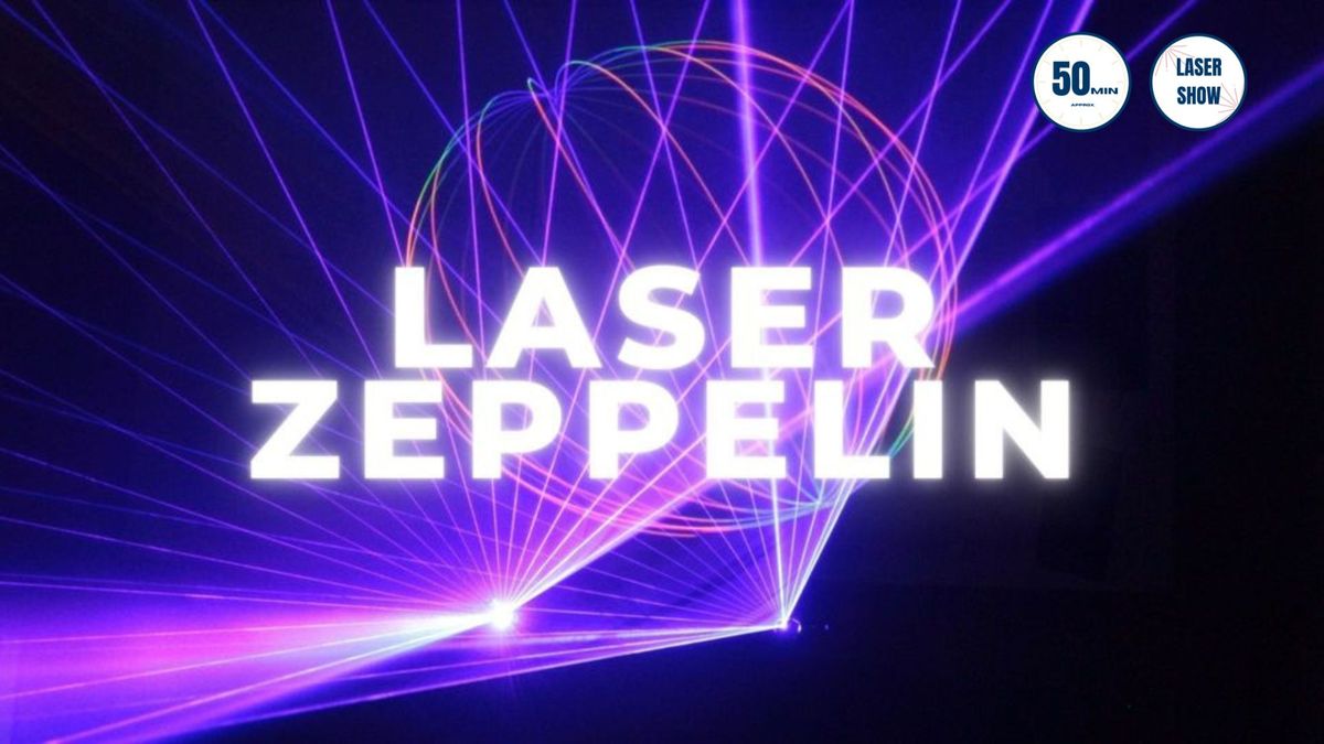 Laser Zeppelin