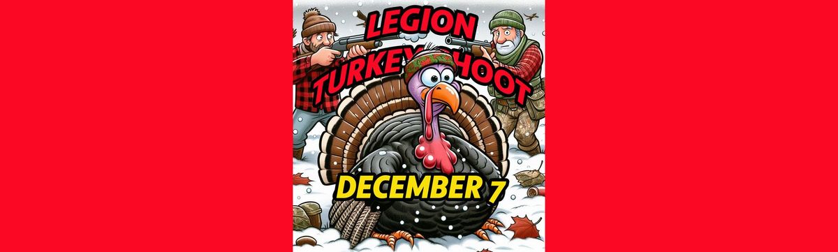 Legion Turkey Shoot 2024