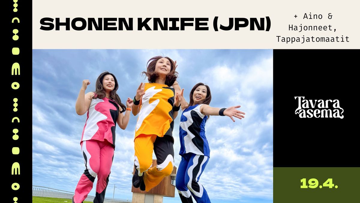 Shonen Knife (JPN) + Aino & Hajonneet, Tappajatomaatit | Tavara-asema, Tampere 