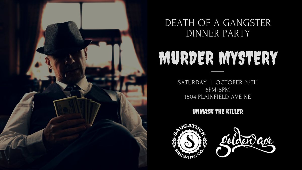 Murder Mystery Dinner: Death of a Gangster