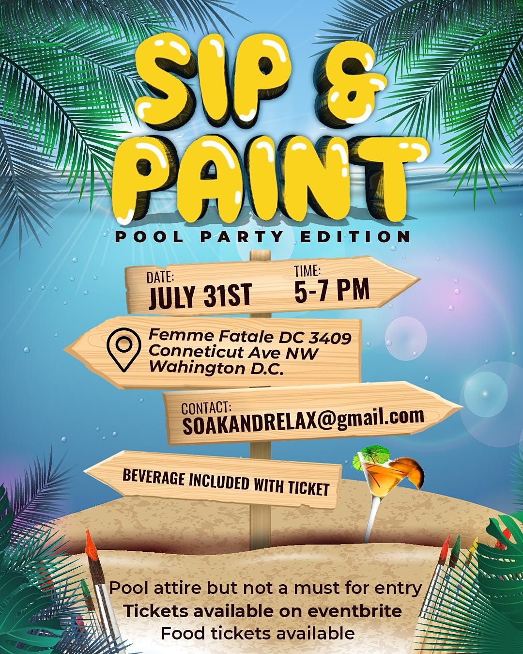 Sip & Paint Pool Party edition with Soak & Relax