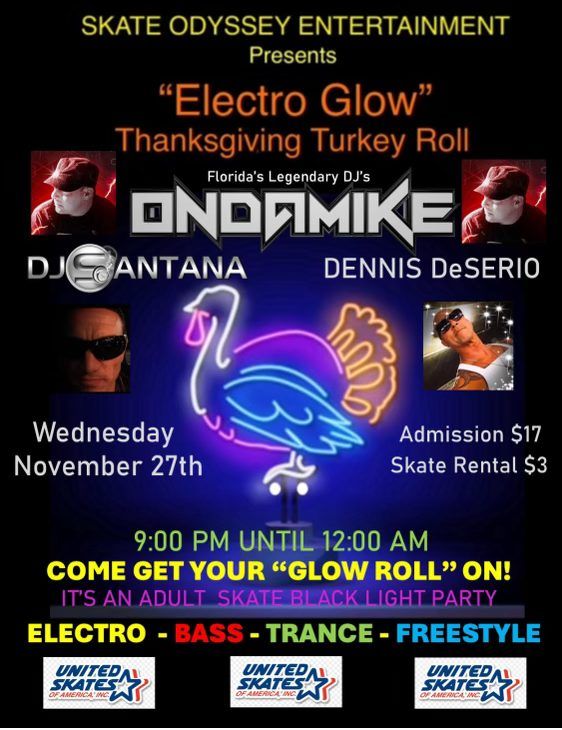 ELECTRO GLOW Thanksgiving Eve Turkey Roll