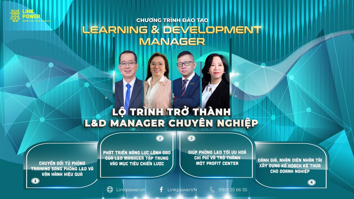 LINK POWER KHAI GI\u1ea2NG KHO\u00c1 L&D MANAGER NG\u00c0Y 21\/09\/2024