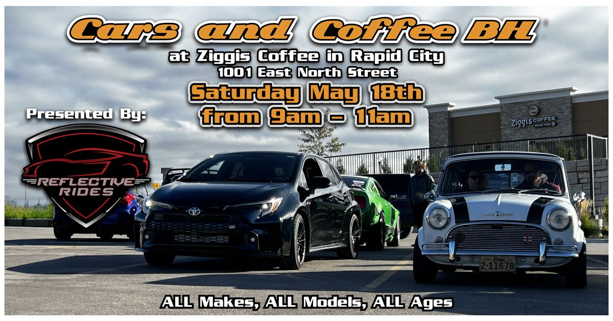 Cars and Coffee BH '24: - May 18th; 9am-11am