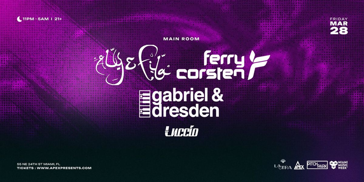 Aly & Fila, Ferry Corsten, Gabriel & Dresden, + Luccio