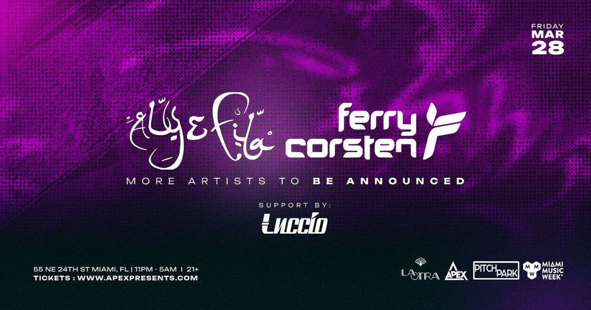 Aly & Fila, Ferry Corsten, Luccio, + More