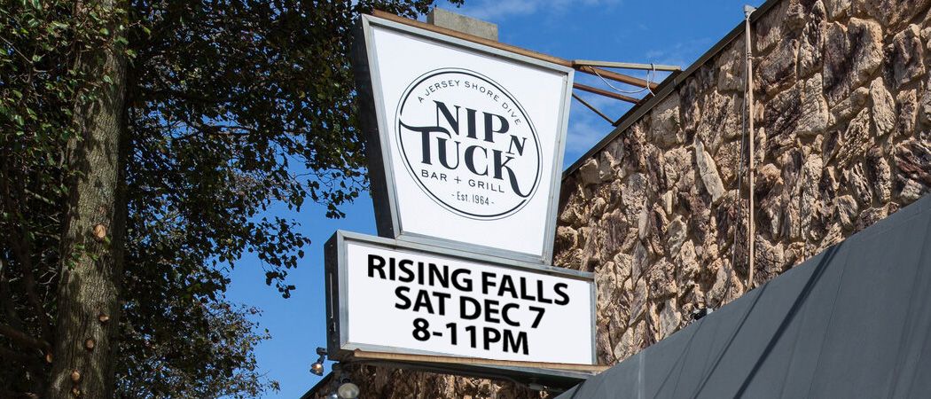 Rising Falls at Nip-N-Tuck