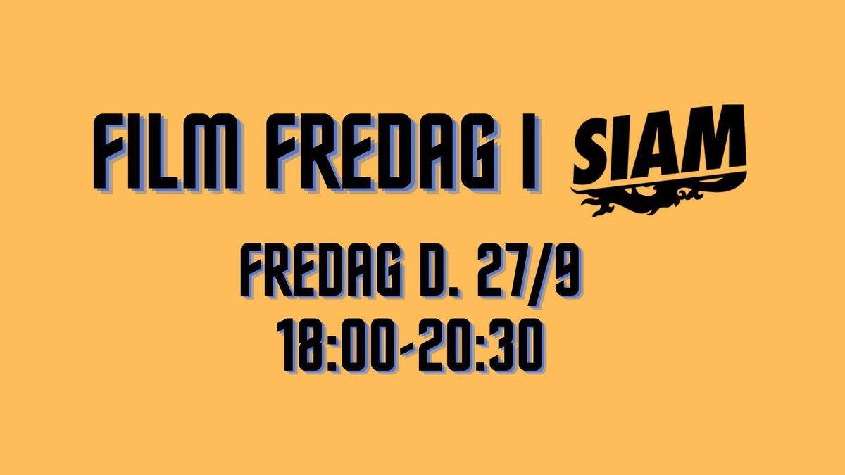 Film Fredag i Siam 