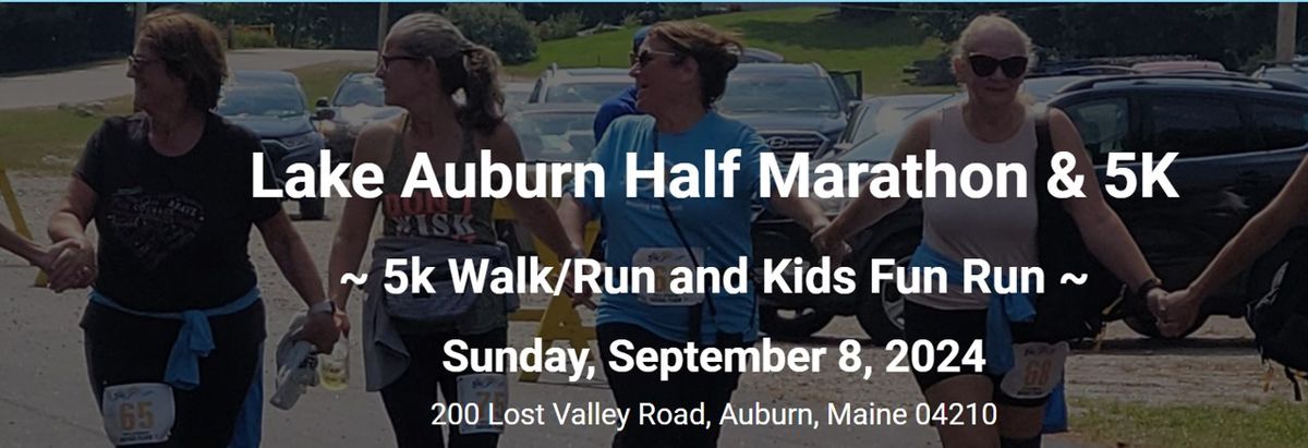 Lake Auburn Half, 5K Walk\/Run, and Kids Fun Run