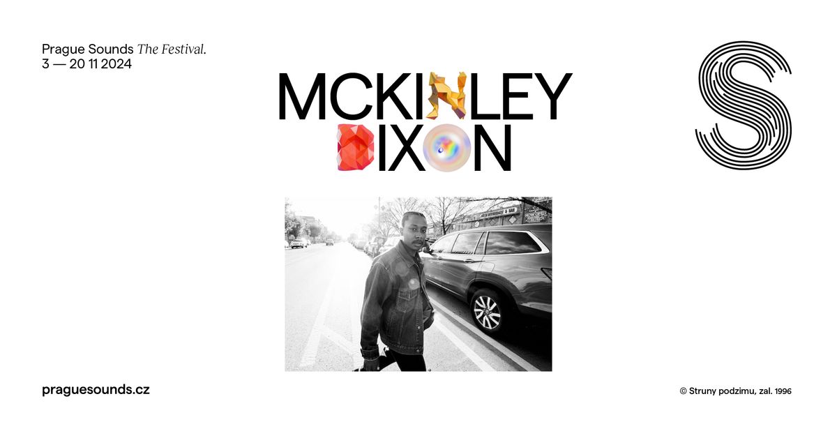 McKinley Dixon \u2726 Prague Sounds