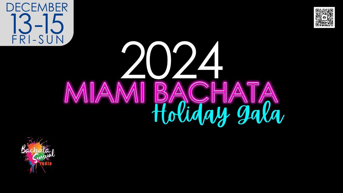 Miami Bachata Gala 2024