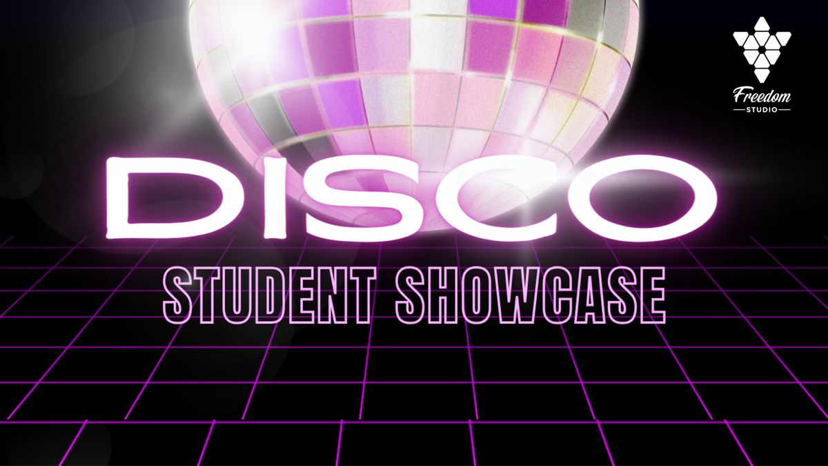 Student Showcase - DISCO \ud83e\udea9 