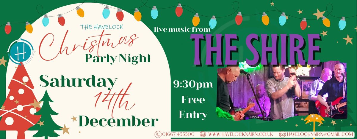 CHIRSTMAS PARTY NIGHT - THE SHIRE