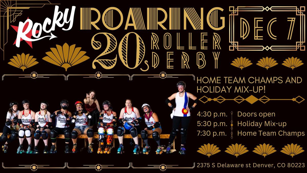 Rocky Mountain Roller Derby's Roaring 20s Bout