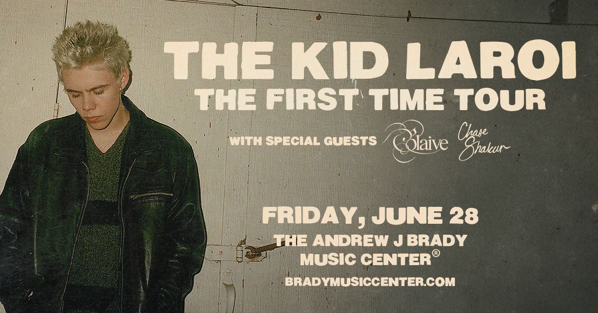 The Kid LAROI: First Time Tour 2024 with special guests glaive and Chase Shakur