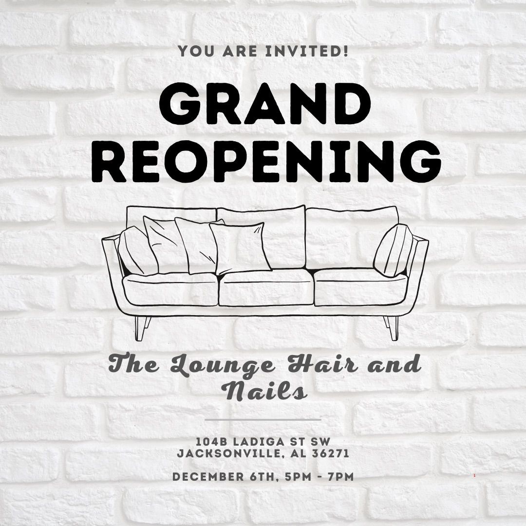 The Lounge\u2019s Grand Reopening Party