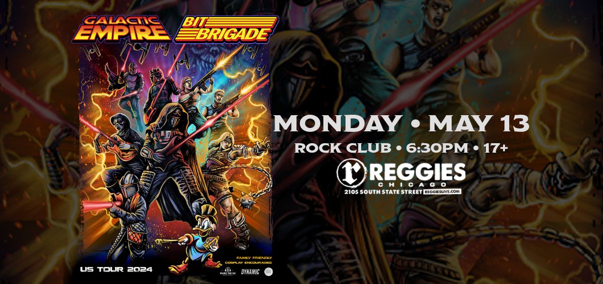 Galactic Empire \/ Bit Brigade at Reggies Rock Club