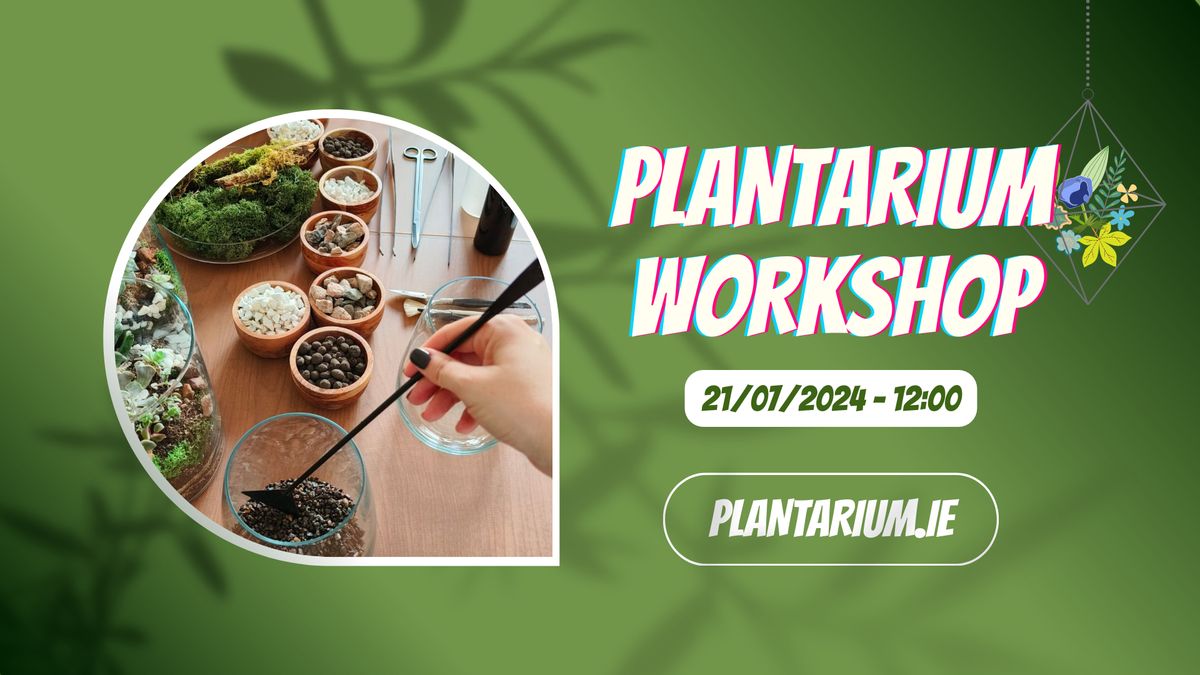 Plantarium Workshop - 21\/07\/24 - 12:00