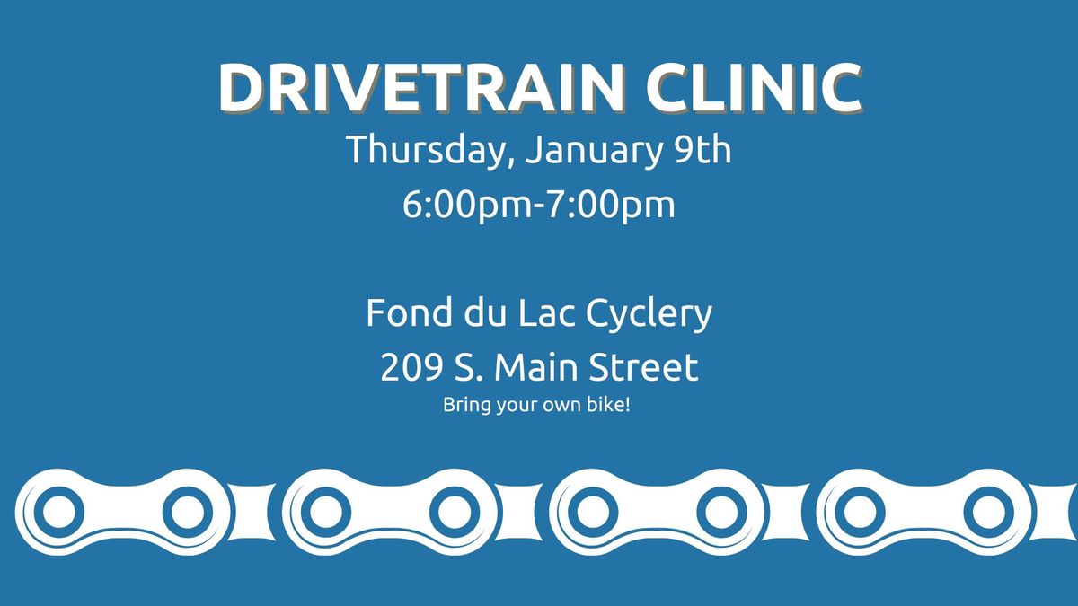 Drivetrain Clinic