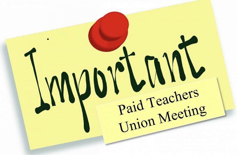 PAID UNION MEETING - EARLY CLOSURE