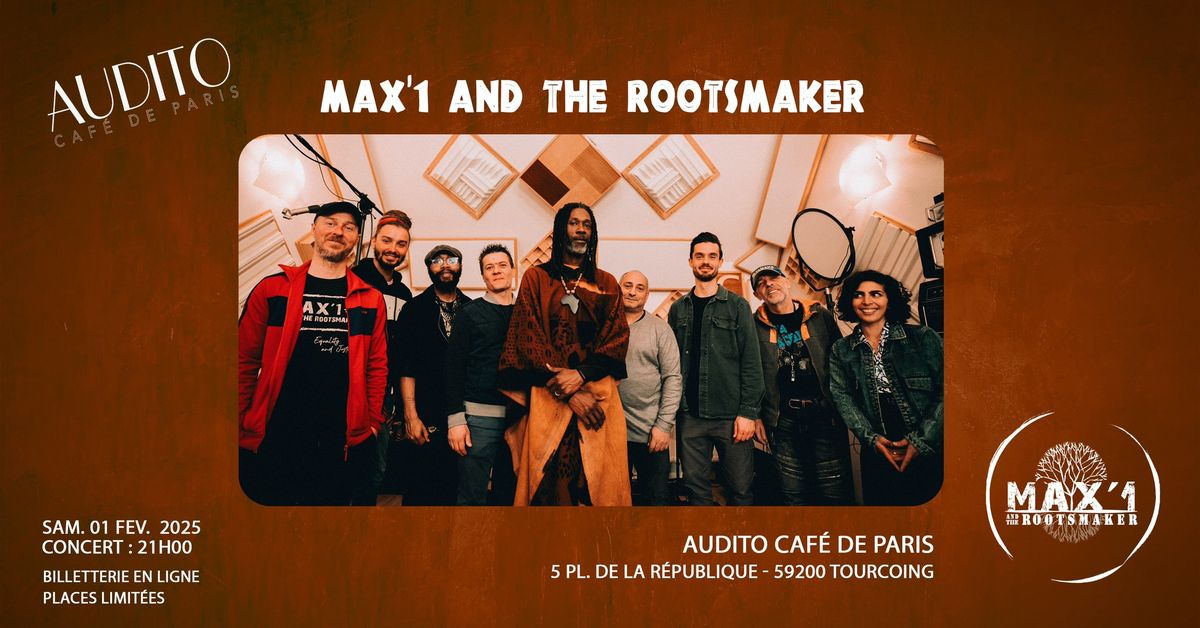 Max'1 and the Rootsmaker - Full Band