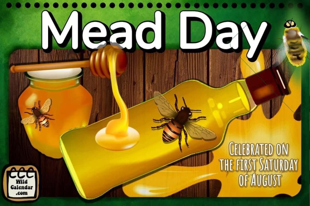 National Mead Day! 
