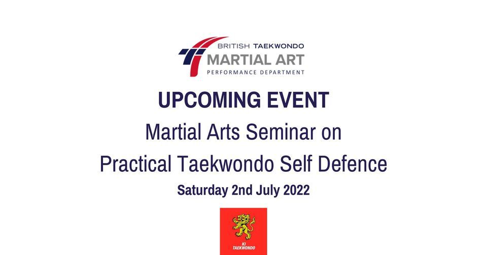 Martial Arts Seminar on Practical Taekwondo Self Defence