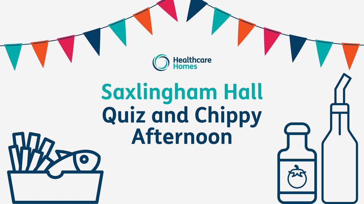 Saxlingham Hall care home Quiz and Chippy Afternoon
