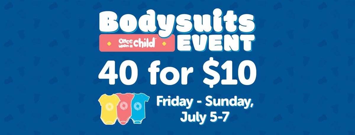 40 For $10 Bodysuits