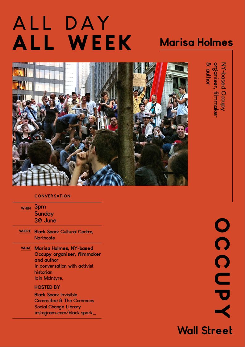 Organising Occupy Wall Street: Marisa Holmes and Iain McIntyre in conversation.