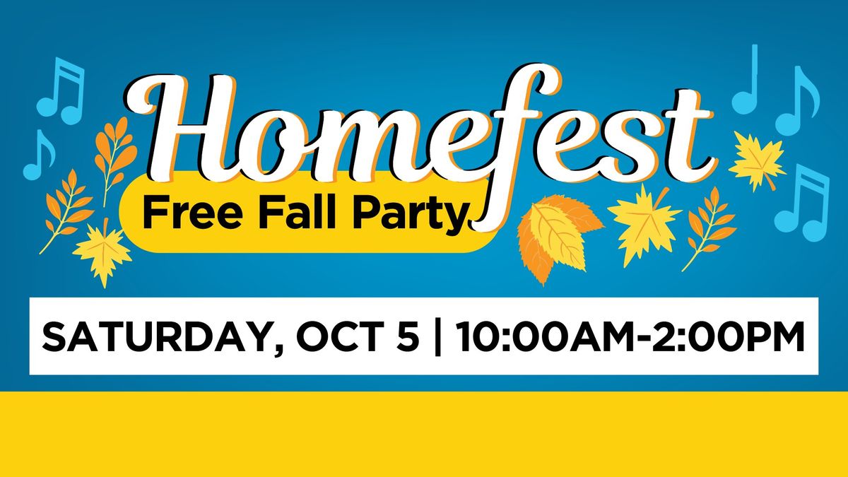 Homefest - Free Community Event