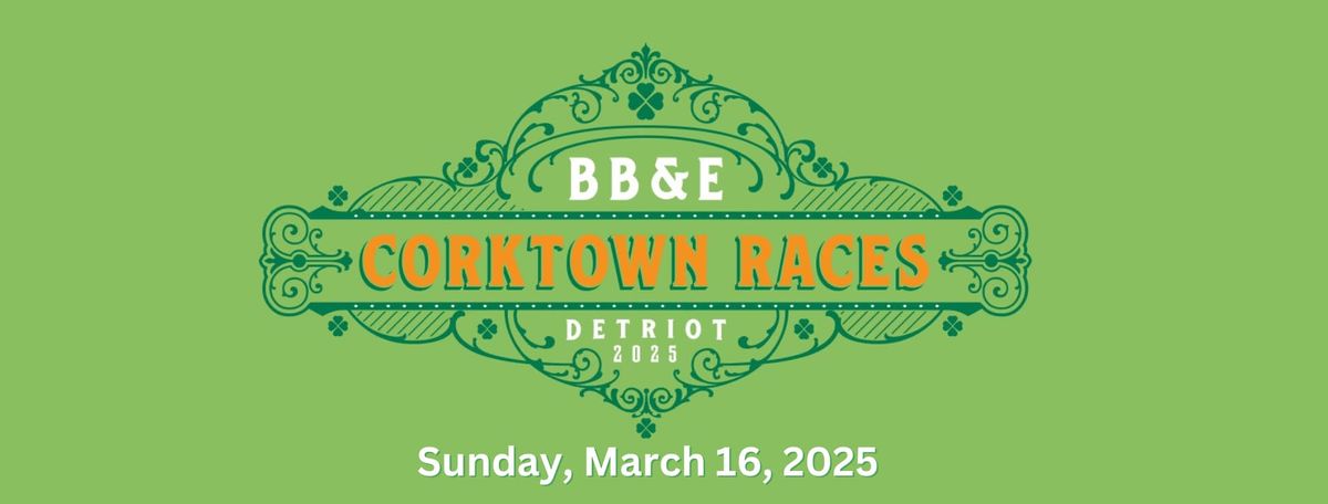 Corktown Races 