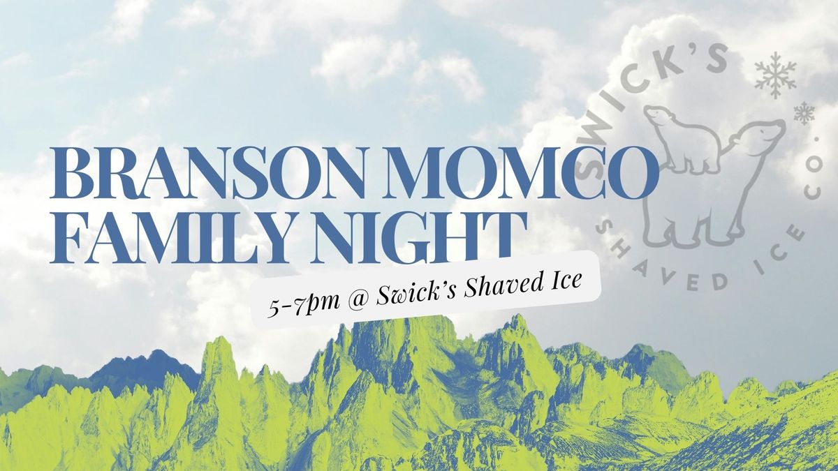 Branson MomCo Family Night @ Swick's