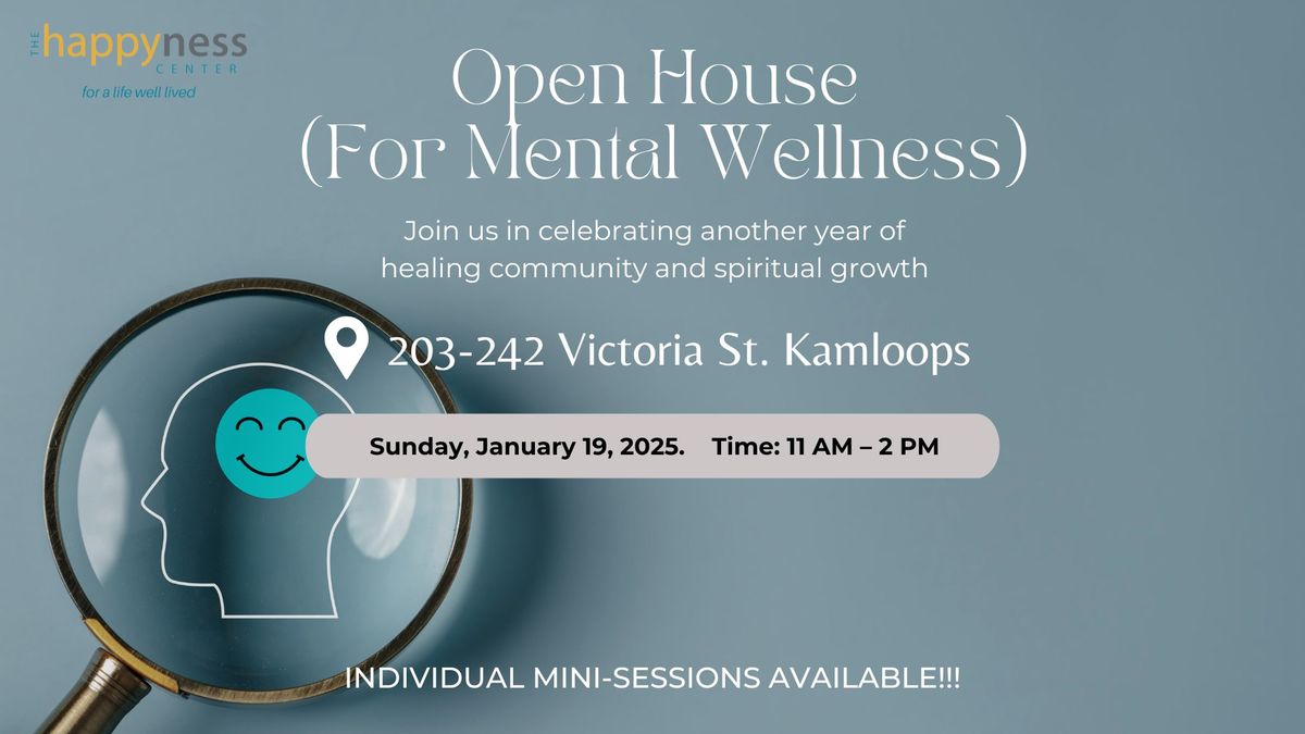 Open House  (For Mental Wellness)