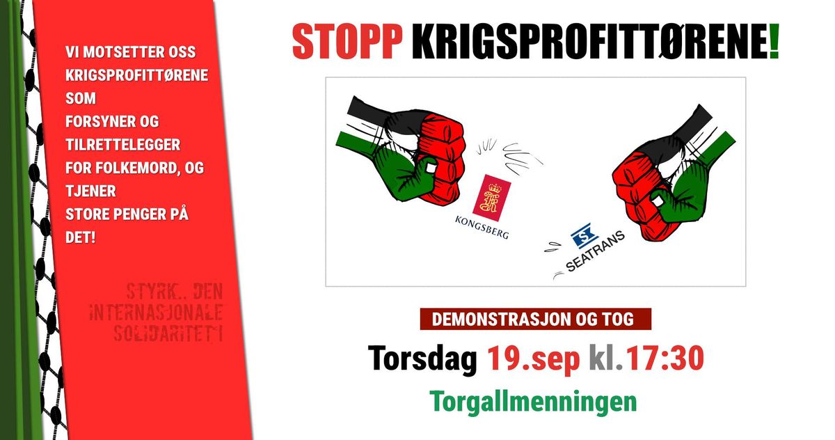 Demo og Tog: Stopp krigsprofitt\u00f8rene!