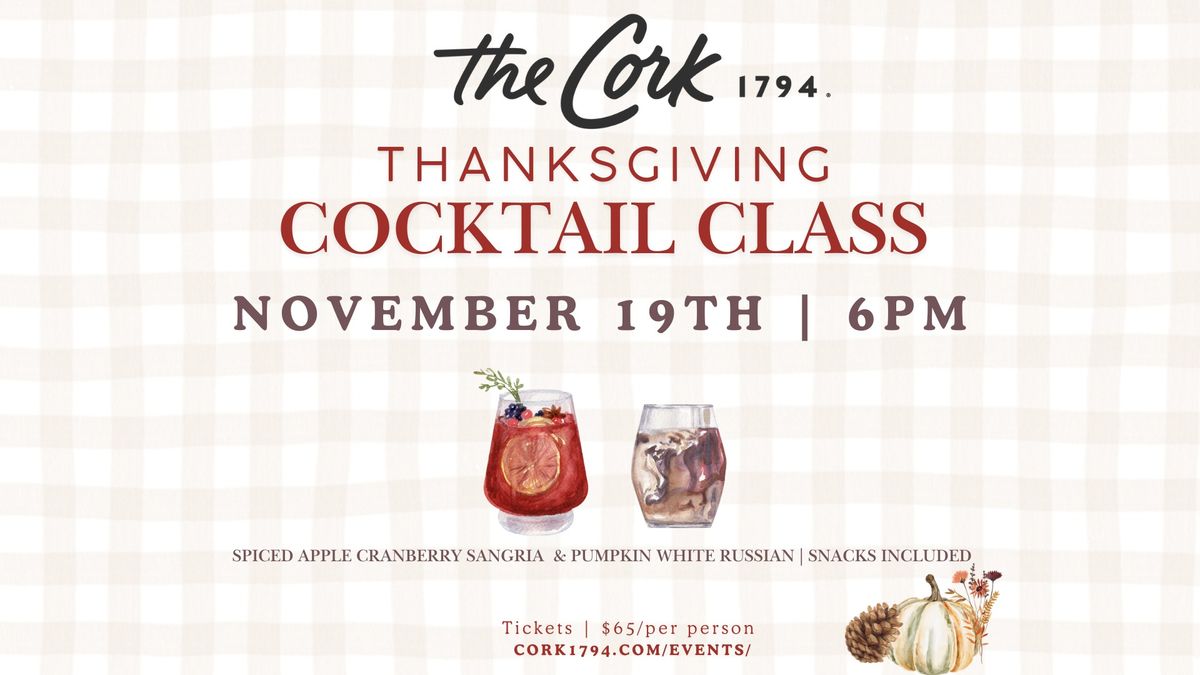 Thanksgiving Cocktail Class